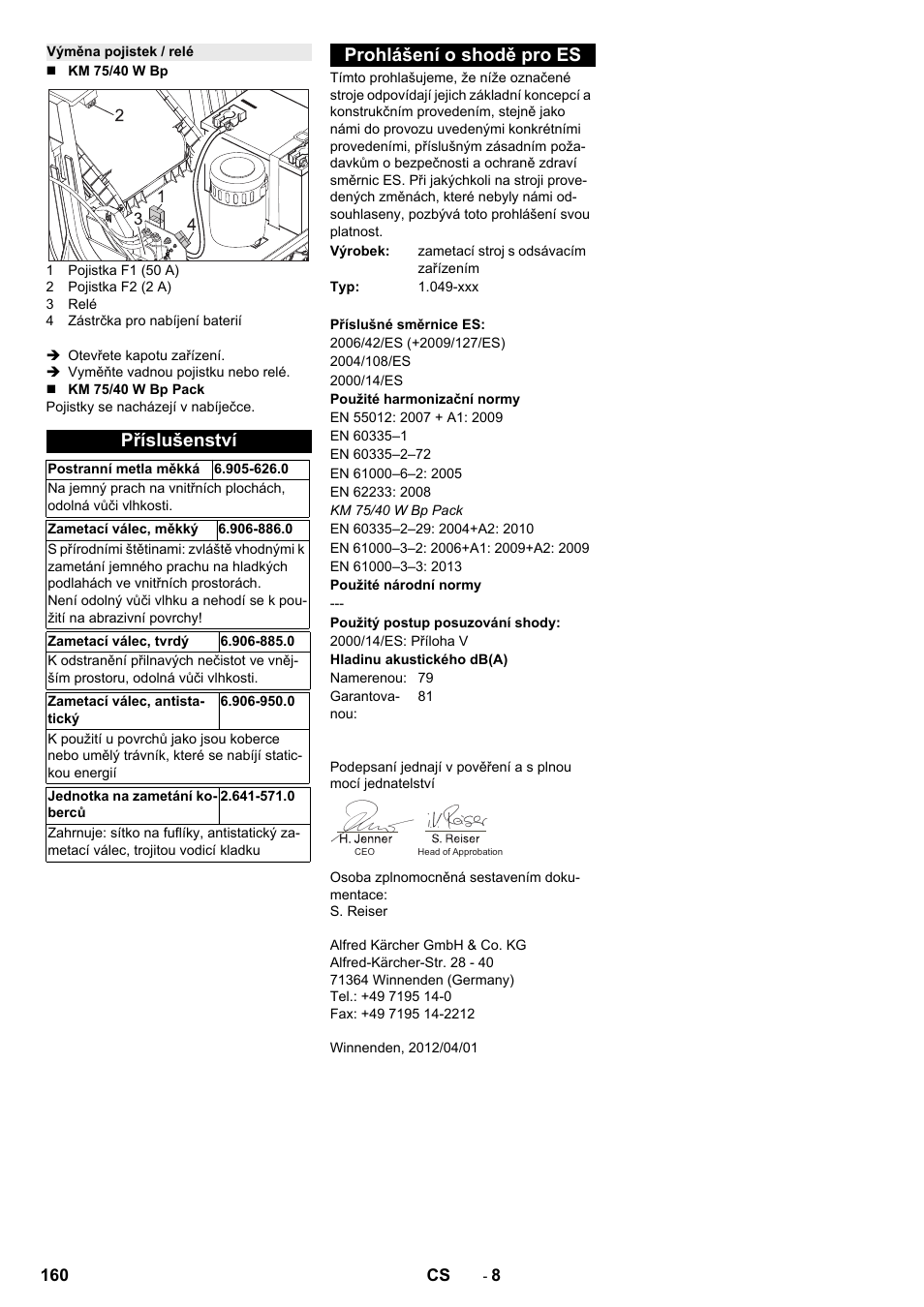 Výměna pojistek / relé, Příslušenství, Prohlášení o shodě pro es | Karcher KM 75-40 W Bp Pack User Manual | Page 160 / 276