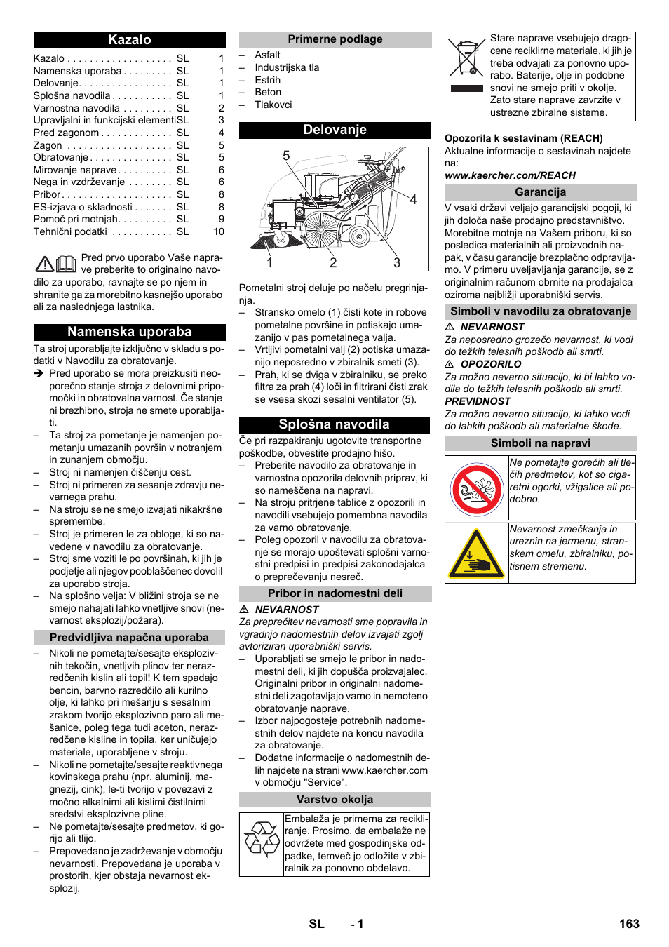 Slovenščina, Kazalo, Namenska uporaba | Predvidljiva napačna uporaba, Primerne podlage, Delovanje, Splošna navodila, Pribor in nadomestni deli, Varstvo okolja, Garancija | Karcher KM 75-40 W Bp Pack User Manual | Page 163 / 276