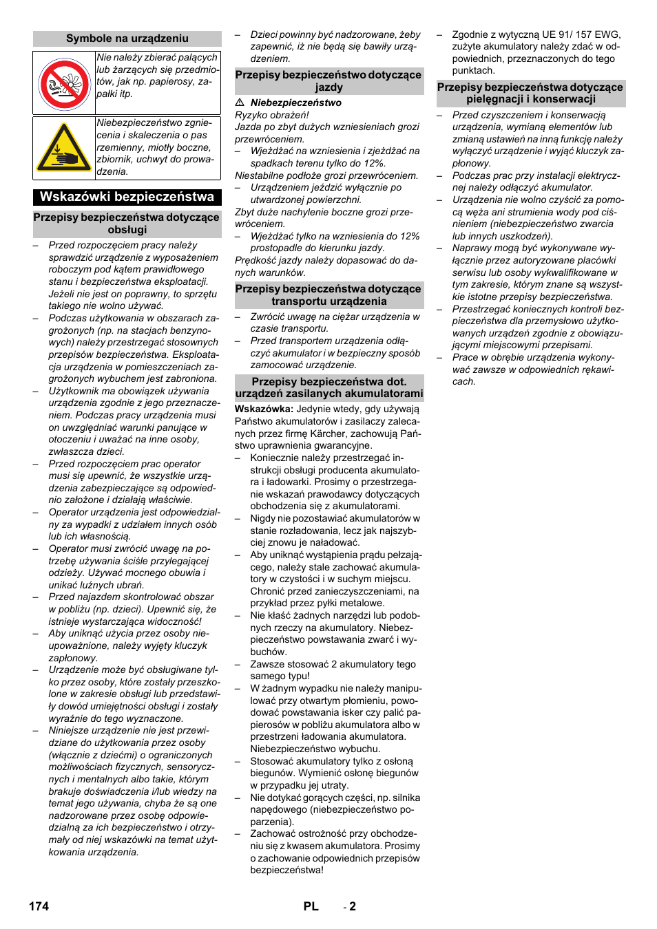 Symbole na urządzeniu, Wskazówki bezpieczeństwa, Przepisy bezpieczeństwa dotyczące obsługi | Przepisy bezpieczeństwo dotyczące jazdy | Karcher KM 75-40 W Bp Pack User Manual | Page 174 / 276