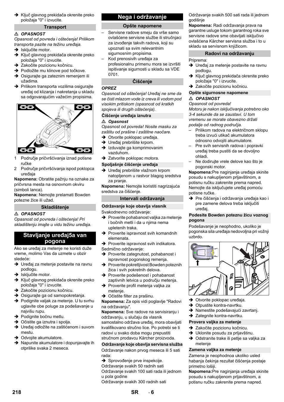 Transport, Skladištenje, Stavljanje uređaj5a van pogona | Nega i održavanje, Opšte napomene, Čišćenje, Čišćenje uređaja iznutra, Spoljašnje čišćenje uređaja, Intervali održavanja, Održavanje koje obavlja vlasnik | Karcher KM 75-40 W Bp Pack User Manual | Page 218 / 276