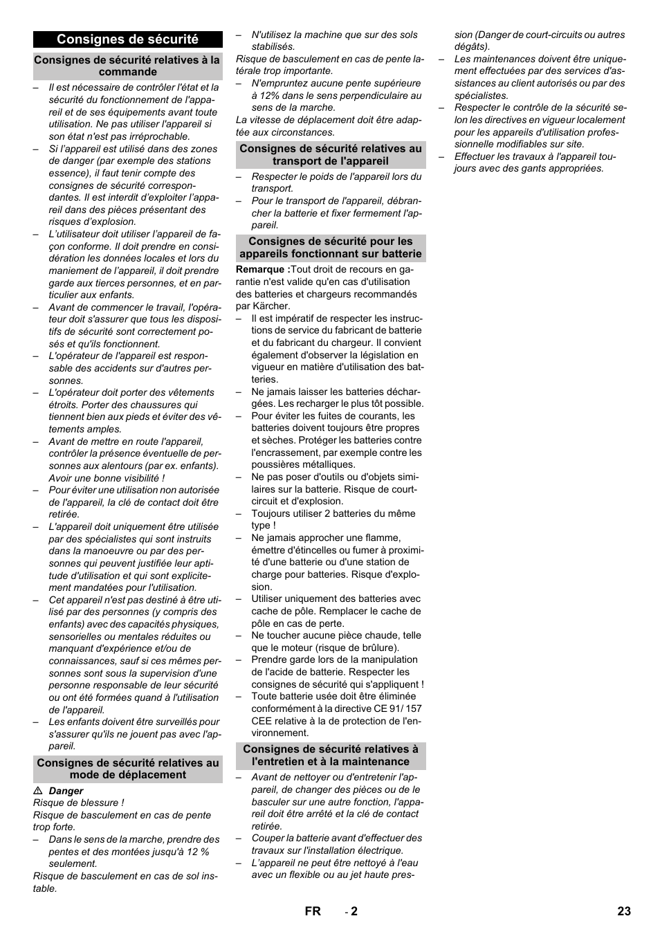 Consignes de sécurité, Consignes de sécurité relatives à la commande | Karcher KM 75-40 W Bp Pack User Manual | Page 23 / 276