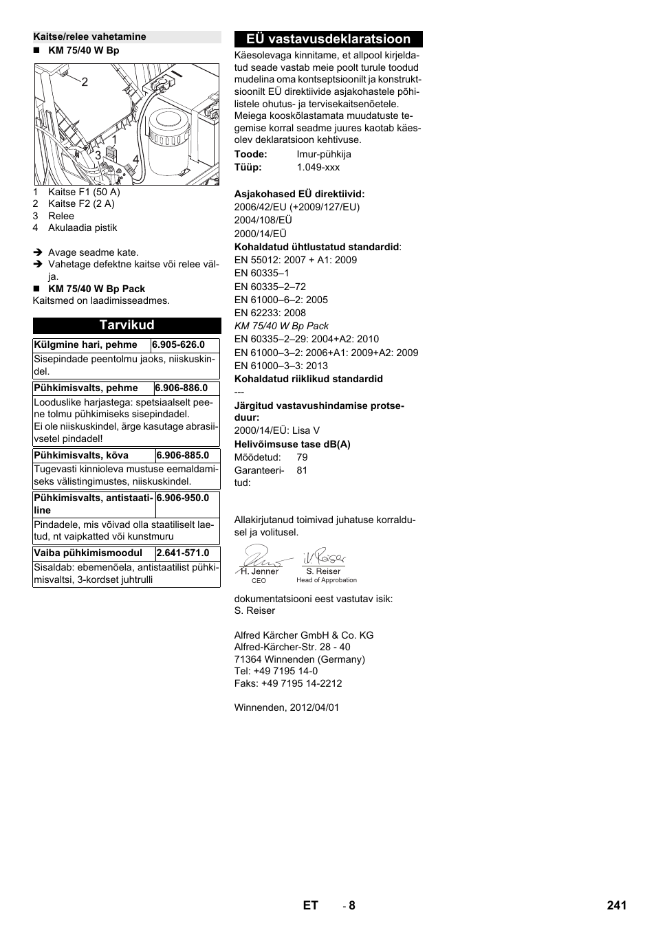 Kaitse/relee vahetamine, Tarvikud, Eü vastavusdeklaratsioon | Karcher KM 75-40 W Bp Pack User Manual | Page 241 / 276