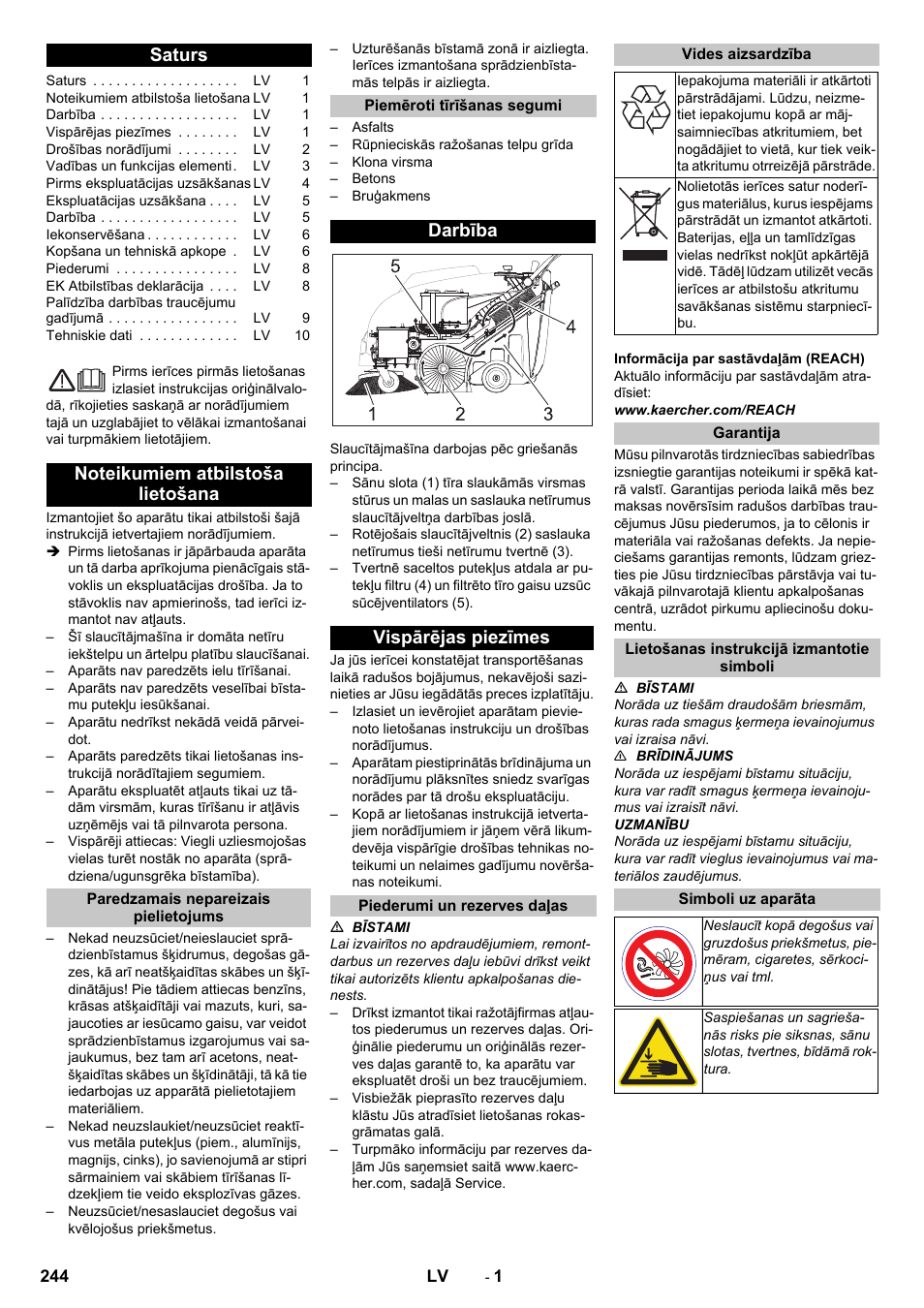 Latviešu, Saturs, Noteikumiem atbilstoša lietošana | Paredzamais nepareizais pielietojums, Piemēroti tīrīšanas segumi, Darbība, Vispārējas piezīmes, Piederumi un rezerves daļas, Vides aizsardzība, Garantija | Karcher KM 75-40 W Bp Pack User Manual | Page 244 / 276