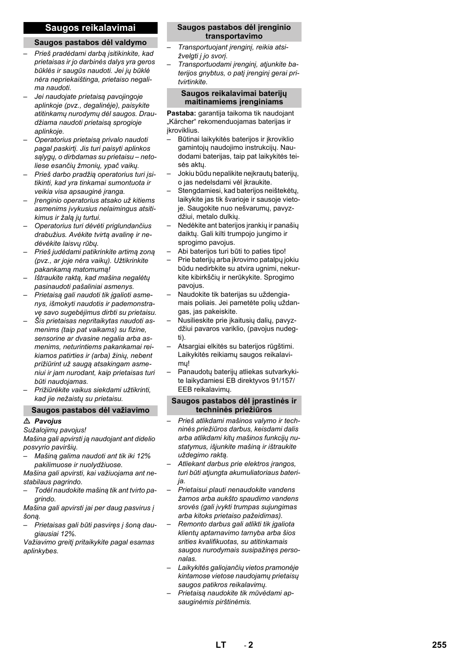 Saugos reikalavimai, Saugos pastabos dėl valdymo, Saugos pastabos dėl važiavimo | Saugos pastabos dėl įrenginio transportavimo | Karcher KM 75-40 W Bp Pack User Manual | Page 255 / 276