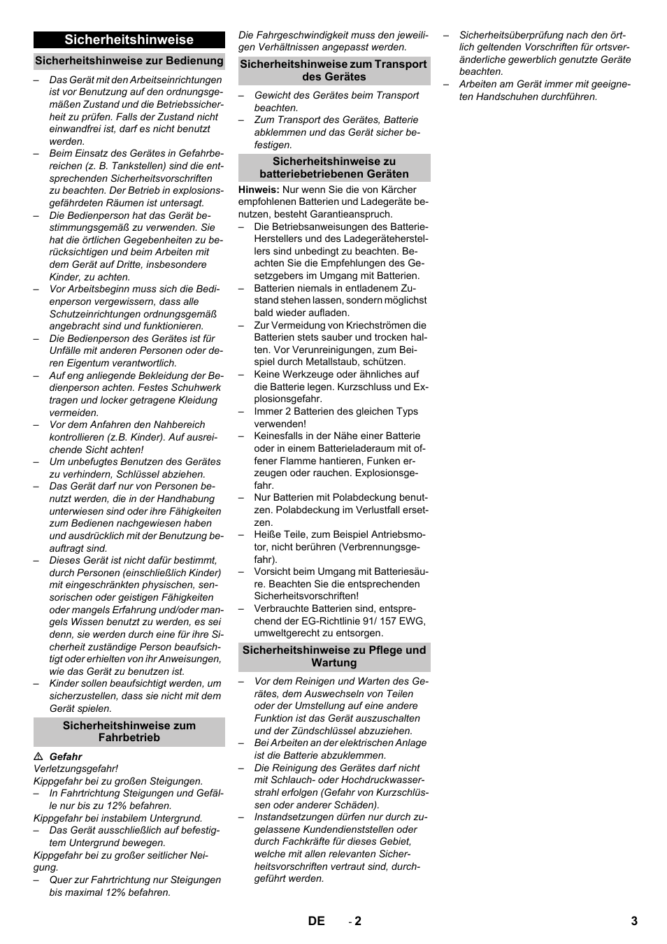 Sicherheitshinweise, Sicherheitshinweise zur bedienung, Sicherheitshinweise zum fahrbetrieb | Sicherheitshinweise zum transport des gerätes, Sicherheitshinweise zu batteriebetriebenen geräten, Sicherheitshinweise zu pflege und wartung | Karcher KM 75-40 W Bp Pack User Manual | Page 3 / 276
