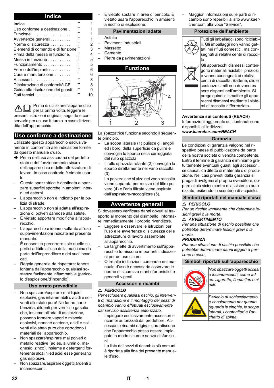 Italiano, Indice, Uso conforme a destinazione | Uso errato prevedibile, Pavimentazioni adatte, Funzione, Avvertenze generali, Accessori e ricambi, Protezione dell’ambiente, Garanzia | Karcher KM 75-40 W Bp Pack User Manual | Page 32 / 276