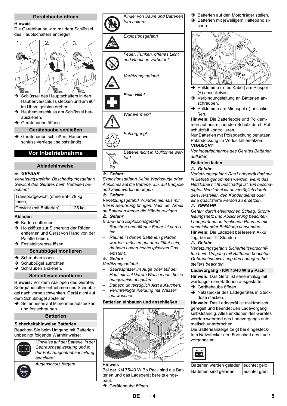 Gerätehaube öffnen, Gerätehaube schließen, Vor inbetriebnahme | Abladehinweise, Abladen, Schubbügel montieren, Seitenbesen montieren, Batterien, Sicherheitshinweise batterien, Batterien einbauen und anschließen | Karcher KM 75-40 W Bp Pack User Manual | Page 5 / 276