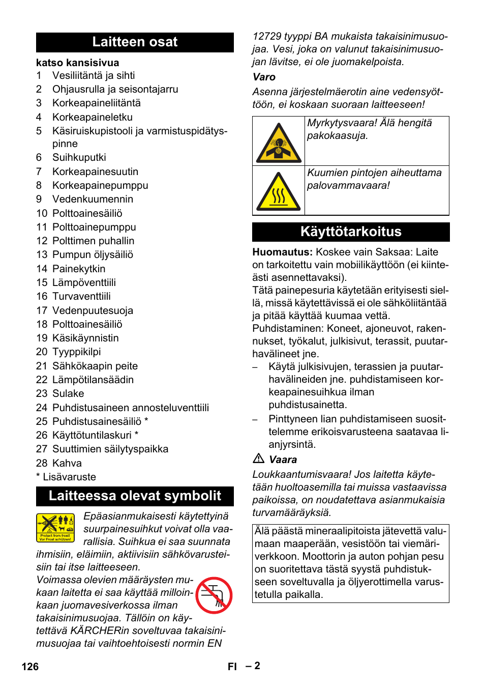 Laitteen osat, Laitteessa olevat symbolit, Käyttötarkoitus | Laitteen osat laitteessa olevat symbolit | Karcher HDS 801 D User Manual | Page 126 / 324