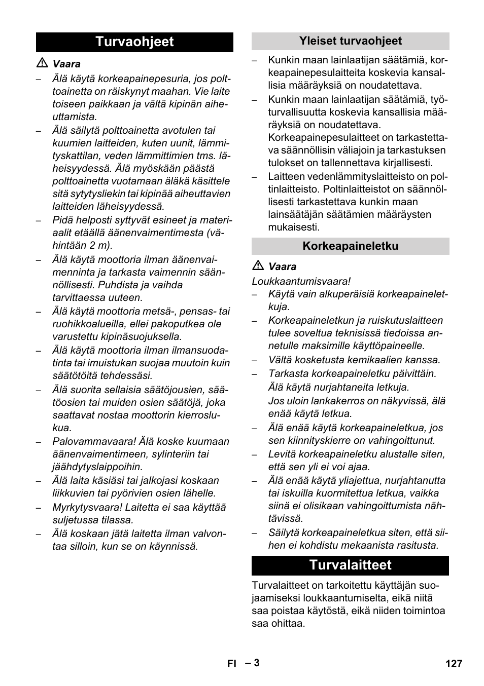Turvaohjeet, Yleiset turvaohjeet, Korkeapaineletku | Turvalaitteet | Karcher HDS 801 D User Manual | Page 127 / 324