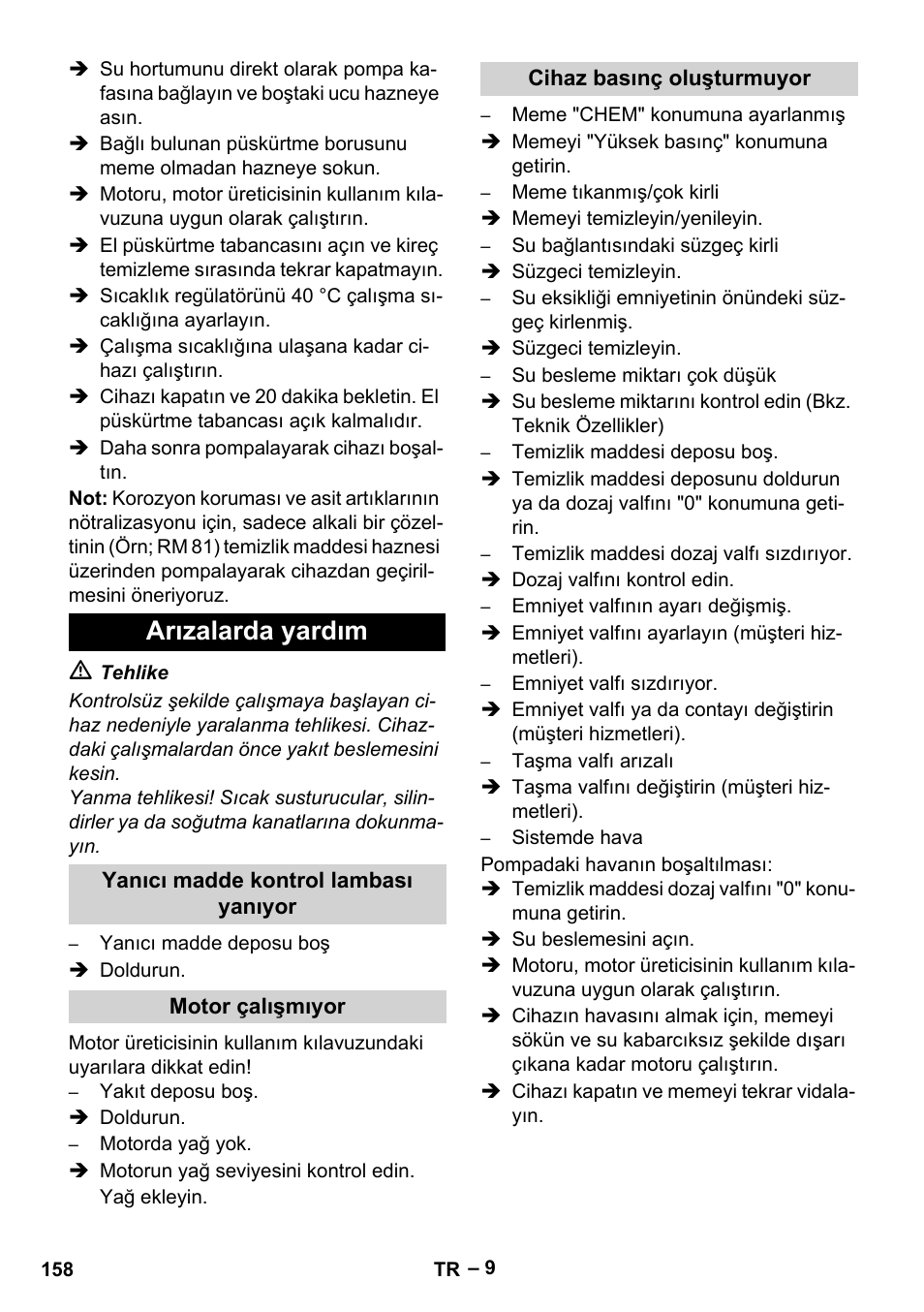 Arızalarda yardım, Yanıcı madde kontrol lambası yanıyor, Motor çalışmıyor | Cihaz basınç oluşturmuyor | Karcher HDS 801 D User Manual | Page 158 / 324