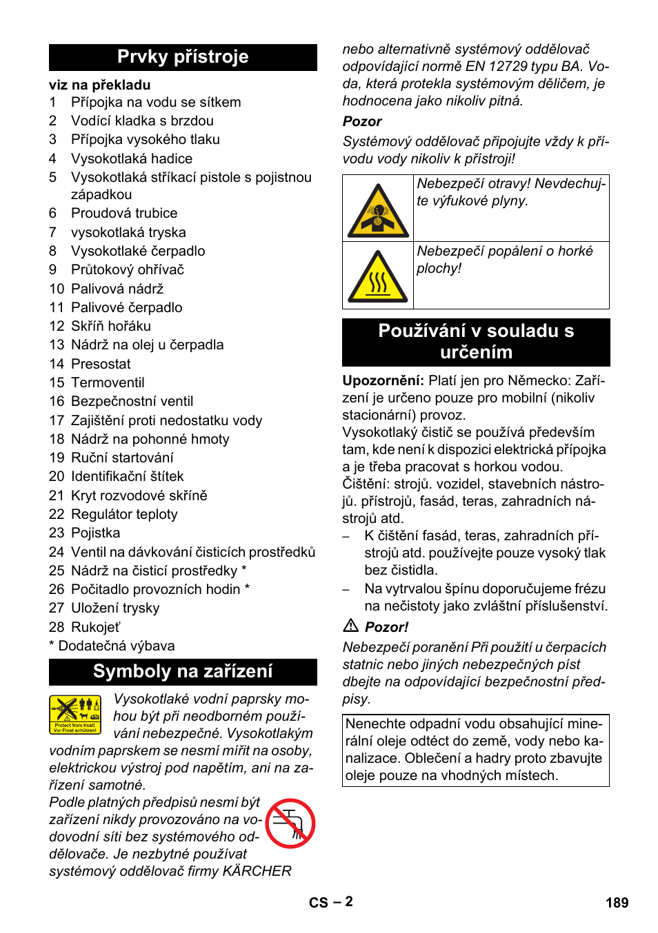 Prvky přístroje, Symboly na zařízení, Používání v souladu s určením | Prvky přístroje symboly na zařízení | Karcher HDS 801 D User Manual | Page 189 / 324
