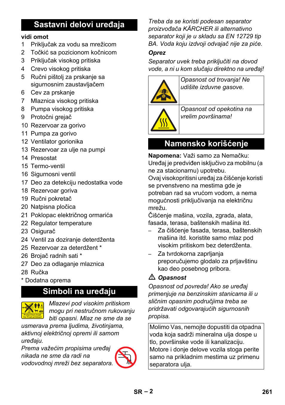 Sastavni delovi uređaja, Simboli na uređaju, Namensko korišćenje | Sastavni delovi uređaja simboli na uređaju | Karcher HDS 801 D User Manual | Page 261 / 324