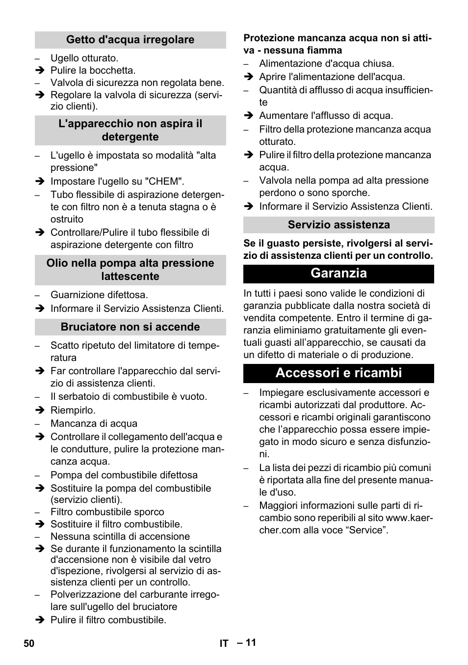 Getto d'acqua irregolare, L'apparecchio non aspira il detergente, Olio nella pompa alta pressione lattescente | Bruciatore non si accende, Servizio assistenza, Garanzia, Accessori e ricambi, Garanzia accessori e ricambi | Karcher HDS 801 D User Manual | Page 50 / 324