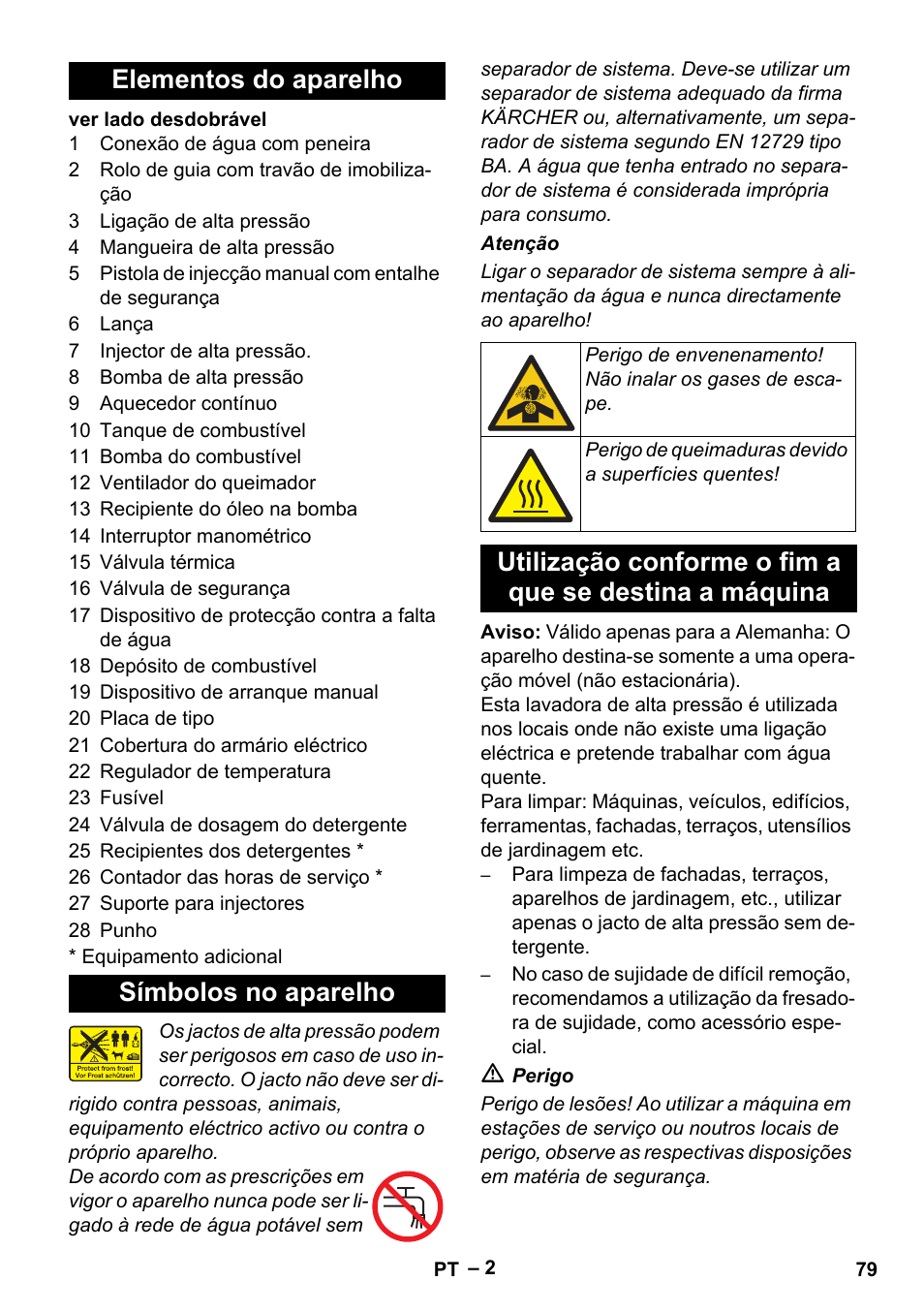 Elementos do aparelho, Símbolos no aparelho, Elementos do aparelho símbolos no aparelho | Karcher HDS 801 D User Manual | Page 79 / 324