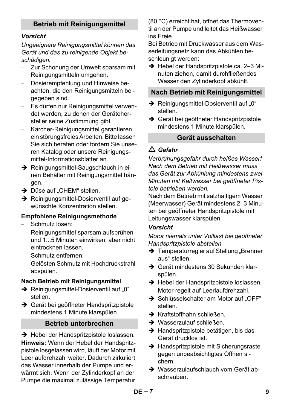 Betrieb mit reinigungsmittel, Empfohlene reinigungsmethode, Nach betrieb mit reinigungsmittel | Betrieb unterbrechen, Gerät ausschalten | Karcher HDS 801 D User Manual | Page 9 / 324