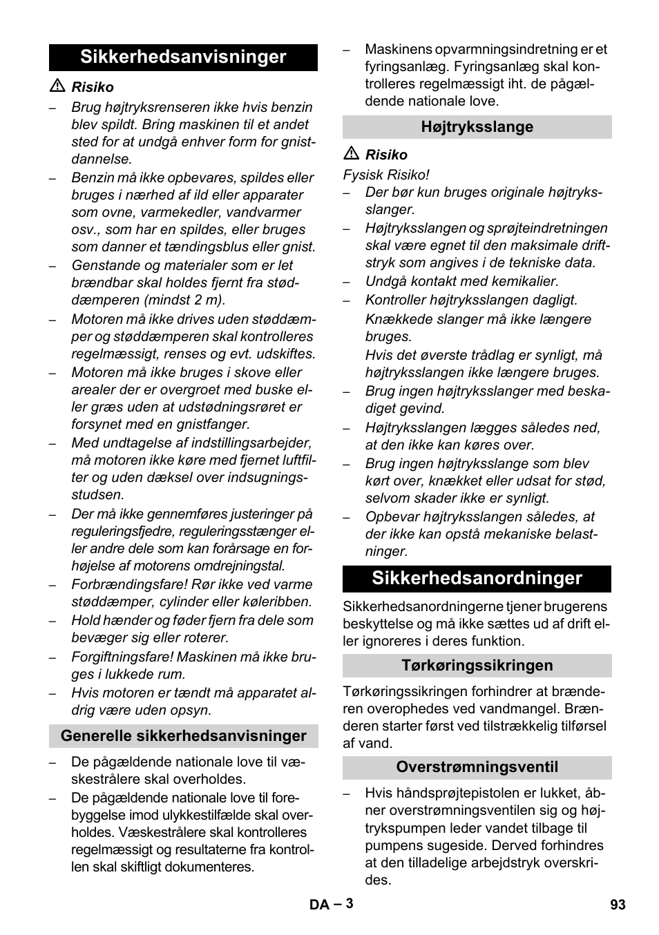 Sikkerhedsanvisninger, Generelle sikkerhedsanvisninger, Højtryksslange | Sikkerhedsanordninger, Tørkøringssikringen, Overstrømningsventil | Karcher HDS 801 D User Manual | Page 93 / 324