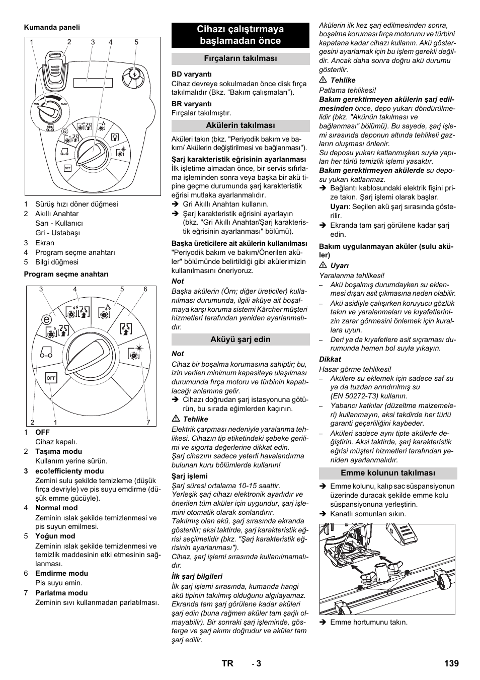 Cihazı çalıştırmaya başlamadan önce | Karcher B 60 W User Manual | Page 139 / 312