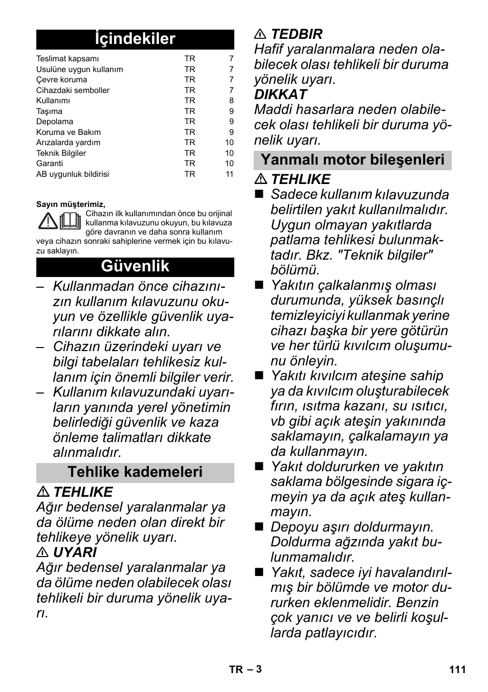 Türkçe, Içindekiler, Güvenlik | Tehlike kademeleri, Yanmalı motor bileşenleri, Tehlike kademeleri yanmalı motor bileşenleri | Karcher G 4-10 M User Manual | Page 111 / 252