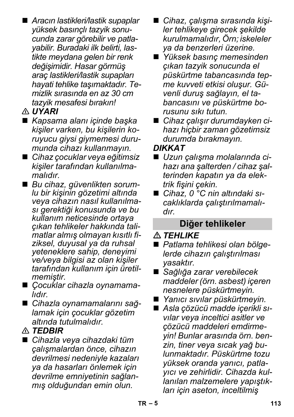 Diğer tehlikeler | Karcher G 4-10 M User Manual | Page 113 / 252