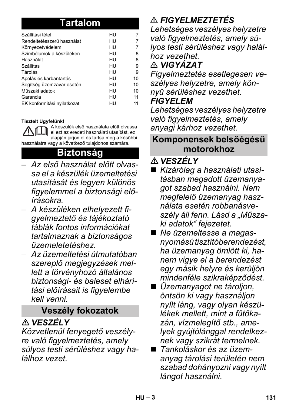 Magyar, Tartalom, Biztonság | Veszély fokozatok, Komponensek belsőégésű motorokhoz | Karcher G 4-10 M User Manual | Page 131 / 252