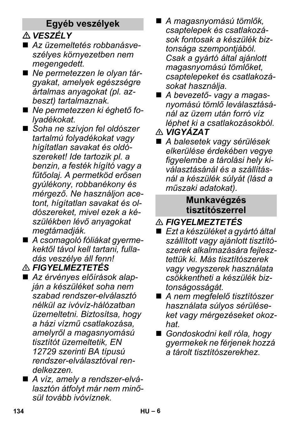 Egyéb veszélyek, Munkavégzés tisztítószerrel | Karcher G 4-10 M User Manual | Page 134 / 252