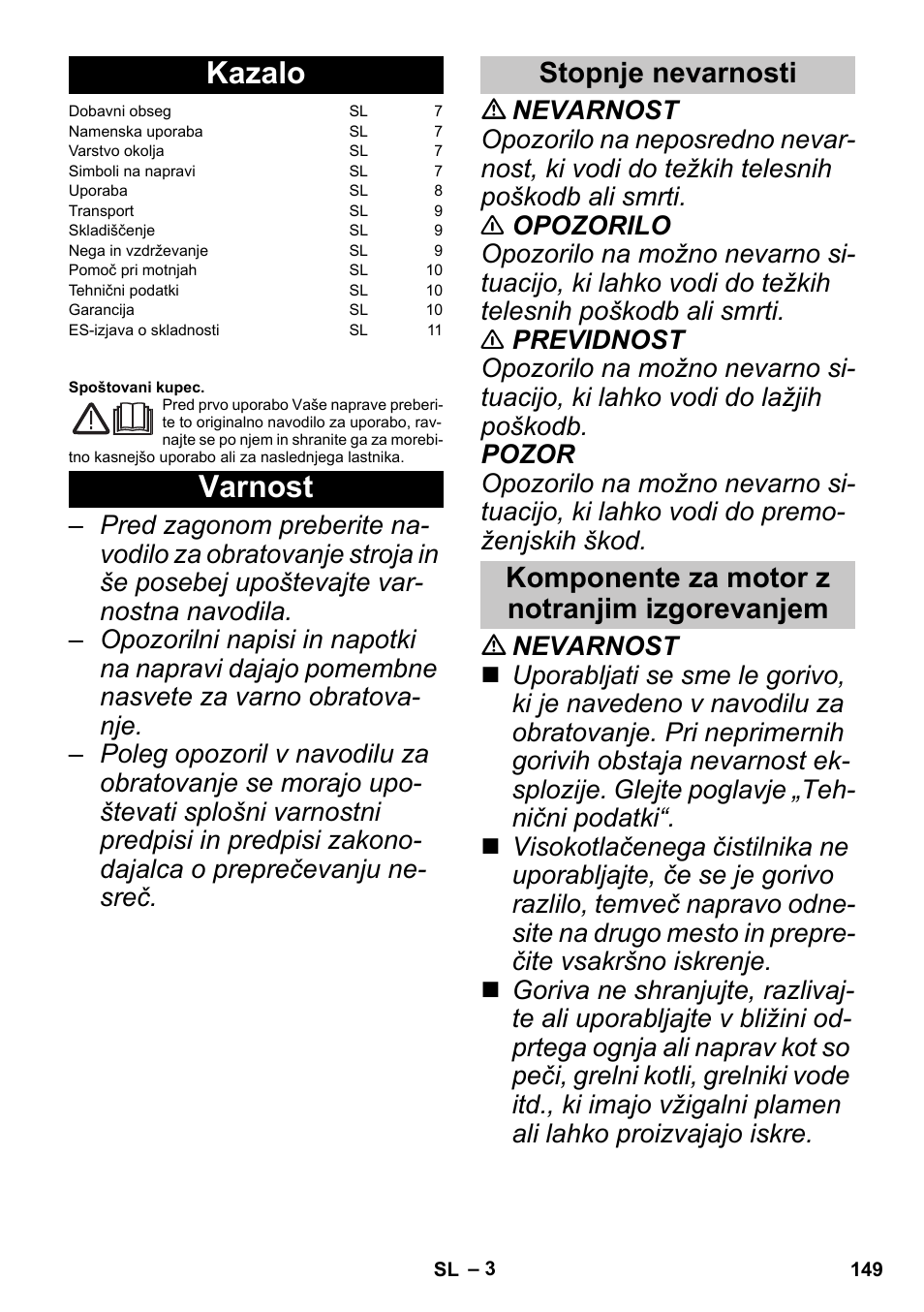 Slovenščina, Kazalo, Varnost | Stopnje nevarnosti, Komponente za motor z notranjim izgorevanjem | Karcher G 4-10 M User Manual | Page 149 / 252