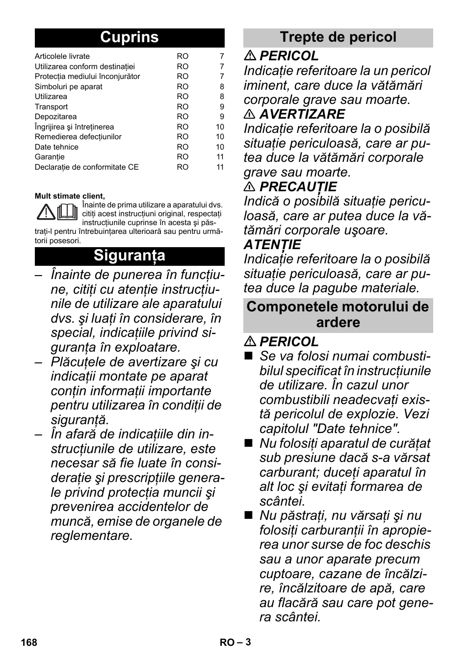 Româneşte, Cuprins, Siguranţa | Trepte de pericol, Componetele motorului de ardere, Trepte de pericol componetele motorului de ardere | Karcher G 4-10 M User Manual | Page 168 / 252