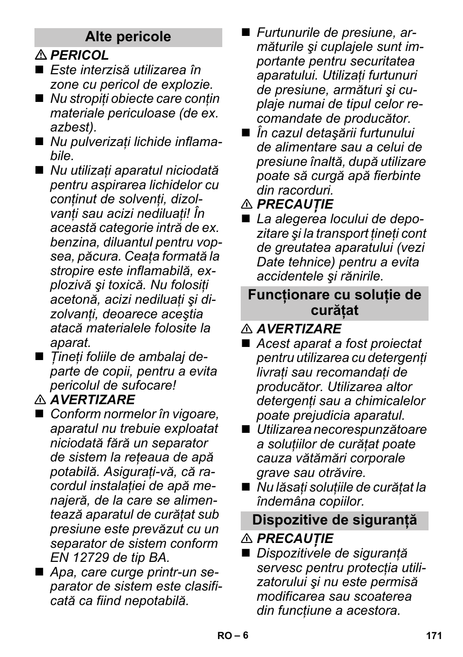 Alte pericole, Funcţionare cu soluţie de curăţat, Dispozitive de siguranţă | Karcher G 4-10 M User Manual | Page 171 / 252