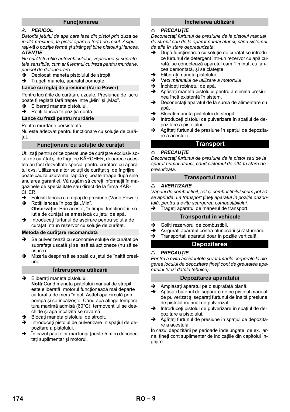 Funcţionarea, Lance cu reglaj de presiune (vario power), Lance cu freză pentru murdărie | Funcţionare cu soluţie de curăţat, Metoda de curăţare recomandată, Întreruperea utilizării, Încheierea utilizării, Transport, Transportul manual, Transportul în vehicule | Karcher G 4-10 M User Manual | Page 174 / 252