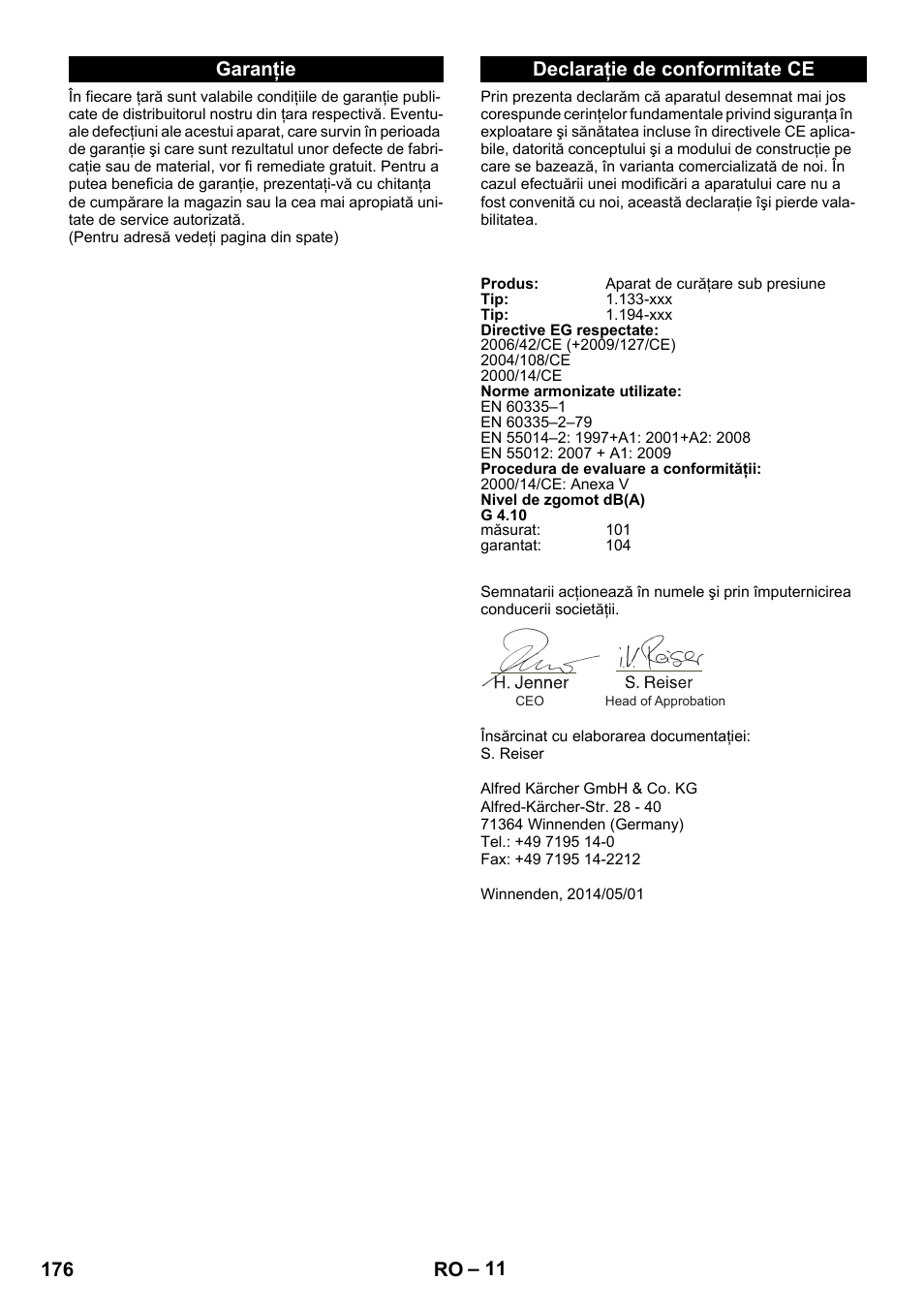 Garanţie, Declaraţie de conformitate ce, Garanţie declaraţie de conformitate ce | 176 ro | Karcher G 4-10 M User Manual | Page 176 / 252