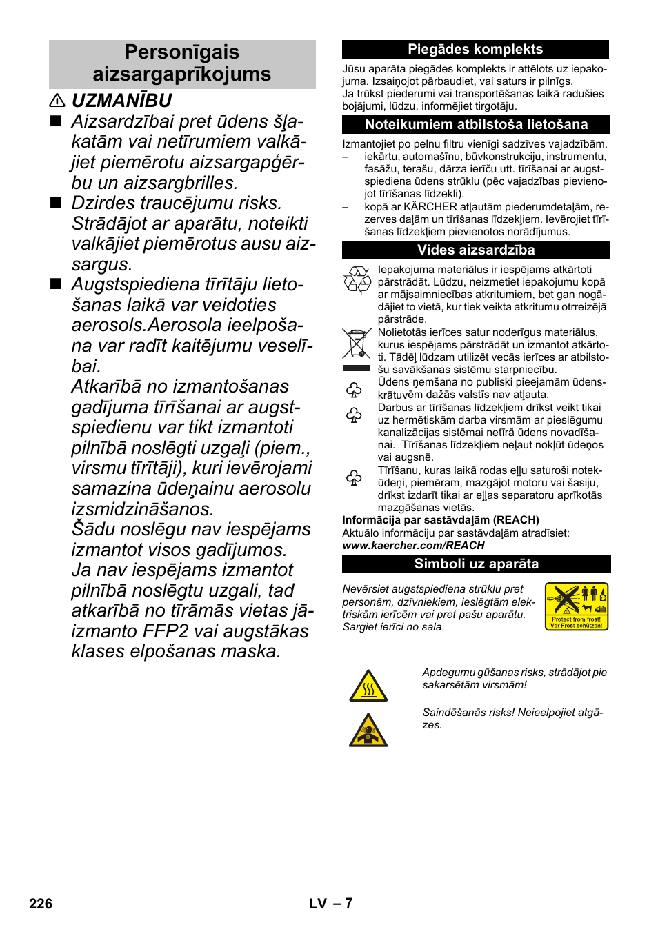 Personīgais aizsargaprīkojums, Piegādes komplekts, Noteikumiem atbilstoša lietošana | Vides aizsardzība, Simboli uz aparāta | Karcher G 4-10 M User Manual | Page 226 / 252