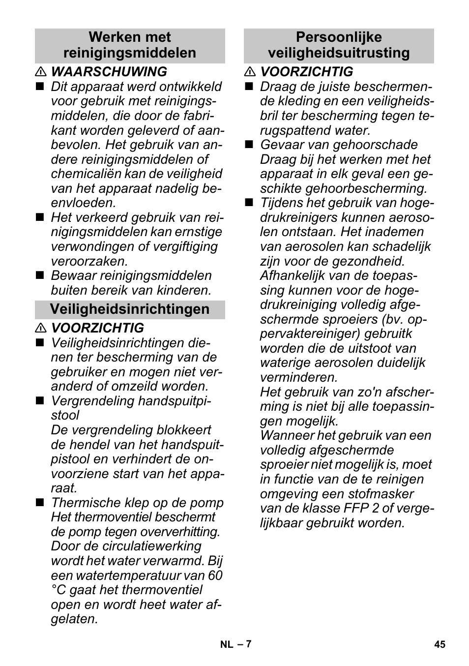 Werken met reinigingsmiddelen, Veiligheidsinrichtingen, Persoonlijke veiligheidsuitrusting | Karcher G 4-10 M User Manual | Page 45 / 252