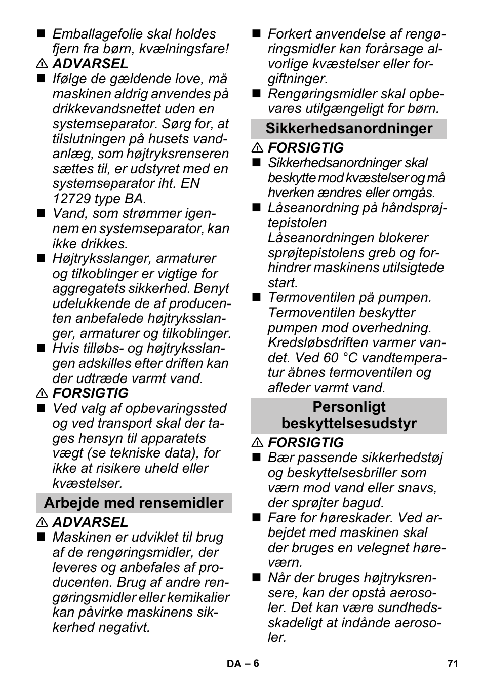 Arbejde med rensemidler, Sikkerhedsanordninger, Personligt beskyttelsesudstyr | Karcher G 4-10 M User Manual | Page 71 / 252