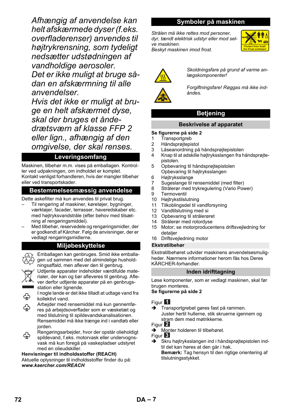 Leveringsomfang, Bestemmelsesmæssig anvendelse, Miljøbeskyttelse | Symboler på maskinen, Betjening, Beskrivelse af apparatet, Ekstratilbehør, Inden idrifttagning | Karcher G 4-10 M User Manual | Page 72 / 252