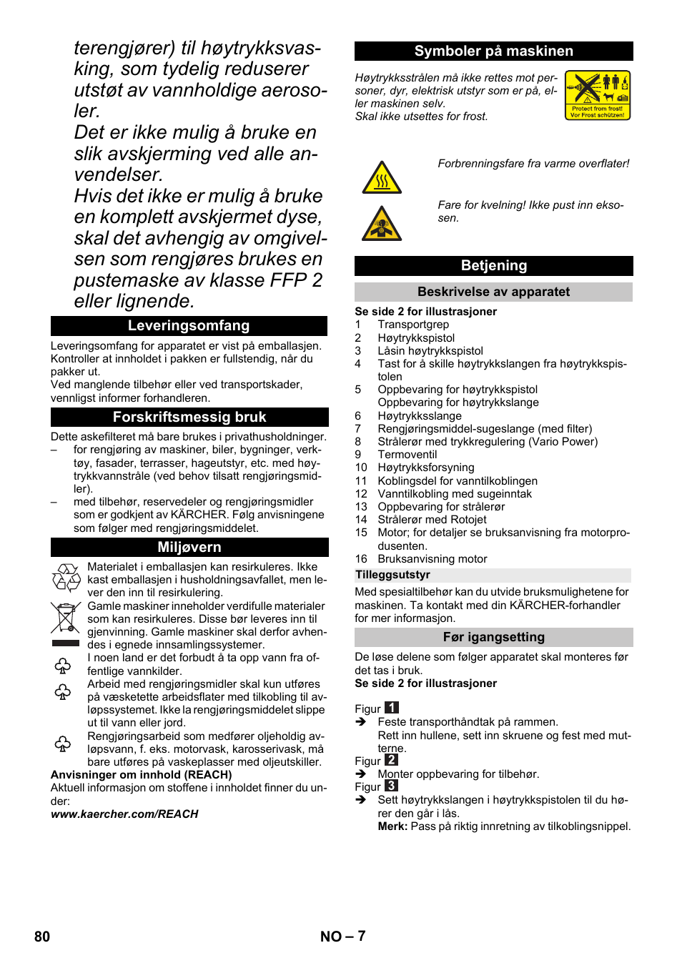 Leveringsomfang, Forskriftsmessig bruk, Miljøvern | Symboler på maskinen, Betjening, Beskrivelse av apparatet, Tilleggsutstyr, Før igangsetting | Karcher G 4-10 M User Manual | Page 80 / 252