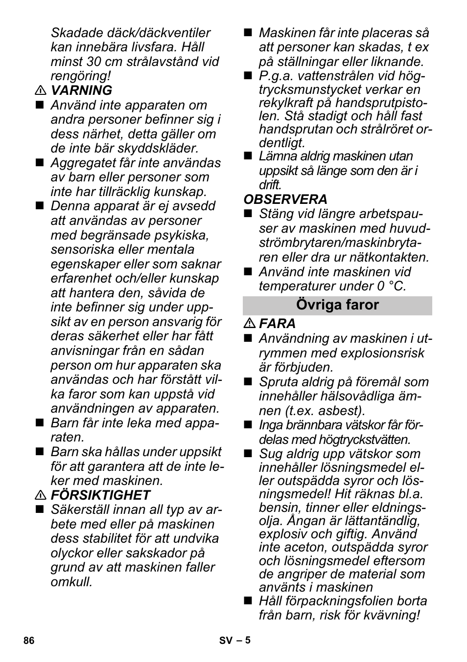 Övriga faror | Karcher G 4-10 M User Manual | Page 86 / 252