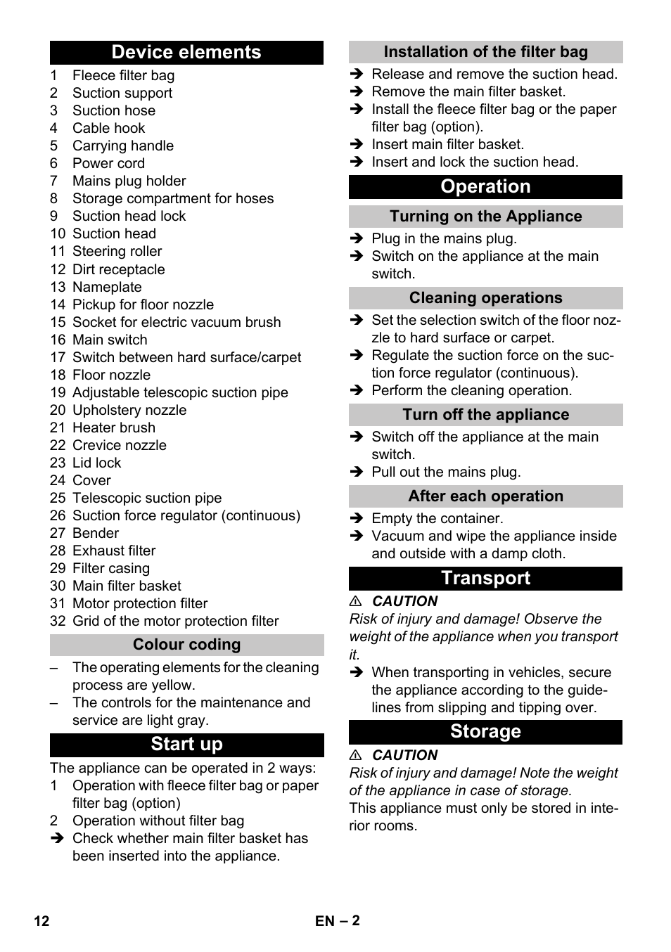 Device elements, Colour coding, Start up | Installation of the filter bag, Operation, Turning on the appliance, Cleaning operations, Turn off the appliance, After each operation, Transport | Karcher T 15-1 eco!efficiency User Manual | Page 12 / 176