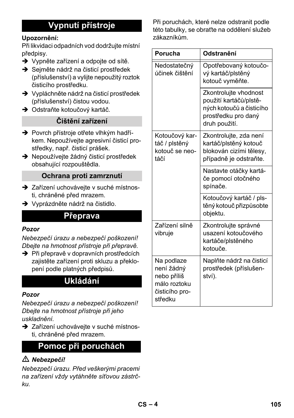 Vypnutí přístroje, Přeprava ukládání pomoc při poruchách | Karcher BD 17-5 C User Manual | Page 105 / 160
