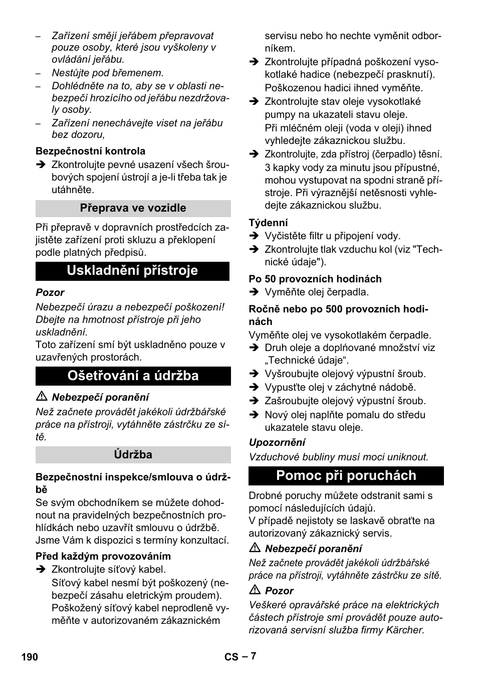 Uskladnění přístroje ošetřování a údržba, Pomoc při poruchách | Karcher HD 9-50-4 User Manual | Page 190 / 340