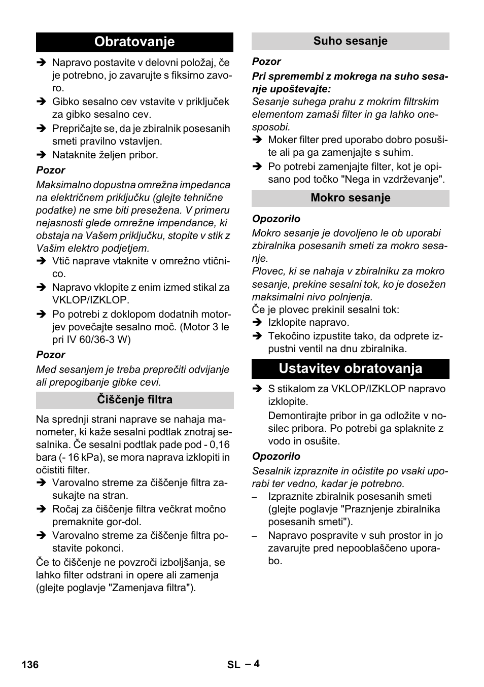 Obratovanje, Čiščenje filtra, Suho sesanje | Mokro sesanje, Ustavitev obratovanja | Karcher IV 60-36-3 W User Manual | Page 136 / 224