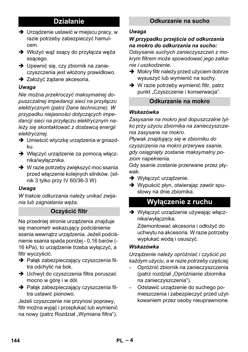 Działanie, Oczyścić filtr, Odkurzanie na sucho | Odkurzanie na mokro, Wyłączenie z ruchu | Karcher IV 60-36-3 W User Manual | Page 144 / 224
