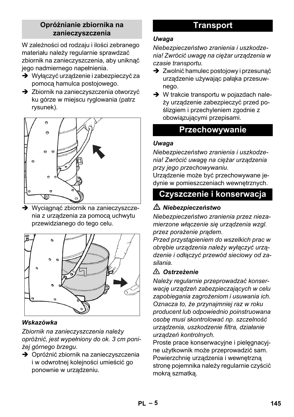 Opróżnianie zbiornika na zanieczyszczenia, Transport, Przechowywanie | Czyszczenie i konserwacja, Transport przechowywanie czyszczenie i konserwacja | Karcher IV 60-36-3 W User Manual | Page 145 / 224