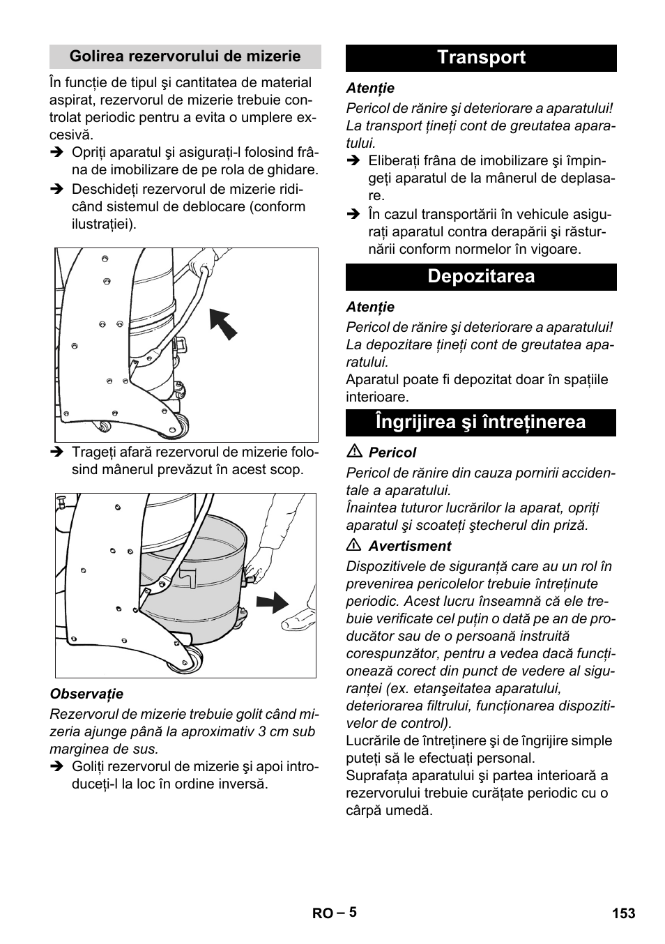 Golirea rezervorului de mizerie, Transport, Depozitarea | Îngrijirea şi întreţinerea, Transport depozitarea îngrijirea şi întreţinerea | Karcher IV 60-36-3 W User Manual | Page 153 / 224