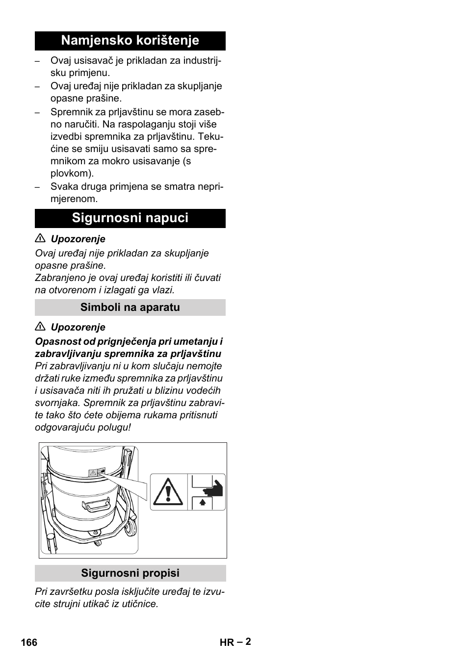 Namjensko korištenje, Sigurnosni napuci, Simboli na aparatu | Sigurnosni propisi, Namjensko korištenje sigurnosni napuci | Karcher IV 60-36-3 W User Manual | Page 166 / 224