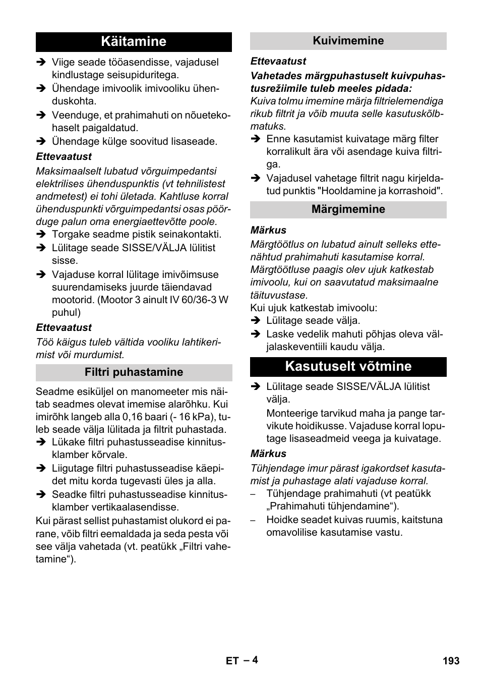 Käitamine, Filtri puhastamine, Kuivimemine | Märgimemine, Kasutuselt võtmine | Karcher IV 60-36-3 W User Manual | Page 193 / 224