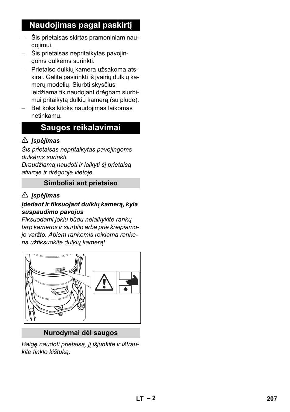 Naudojimas pagal paskirtį, Saugos reikalavimai, Simboliai ant prietaiso | Nurodymai dėl saugos, Naudojimas pagal paskirtį saugos reikalavimai | Karcher IV 60-36-3 W User Manual | Page 207 / 224