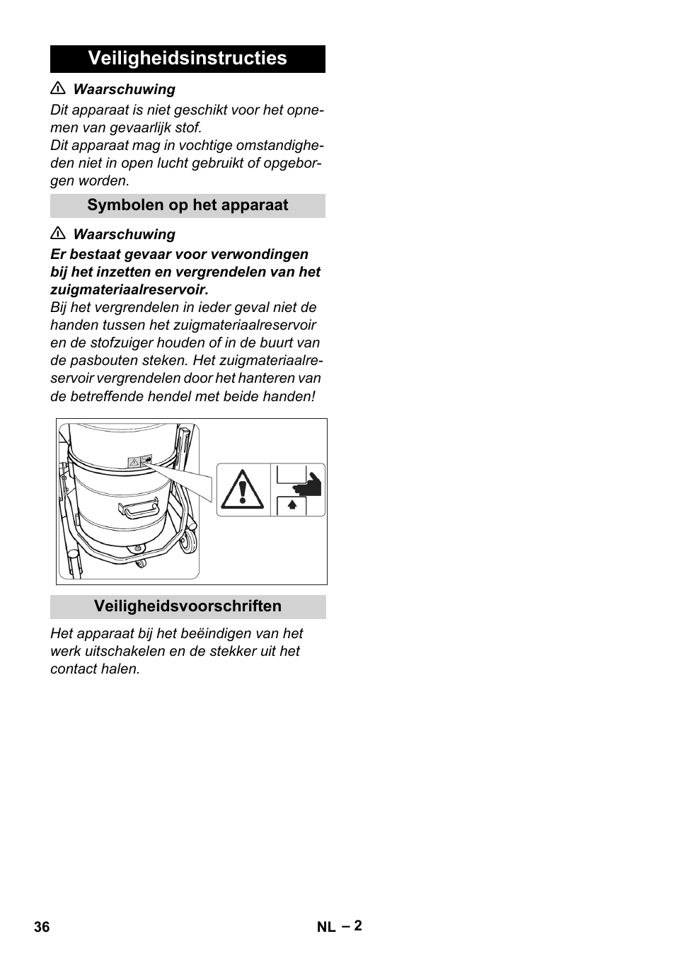 Veiligheidsinstructies, Symbolen op het apparaat, Veiligheidsvoorschriften | Karcher IV 60-36-3 W User Manual | Page 36 / 224