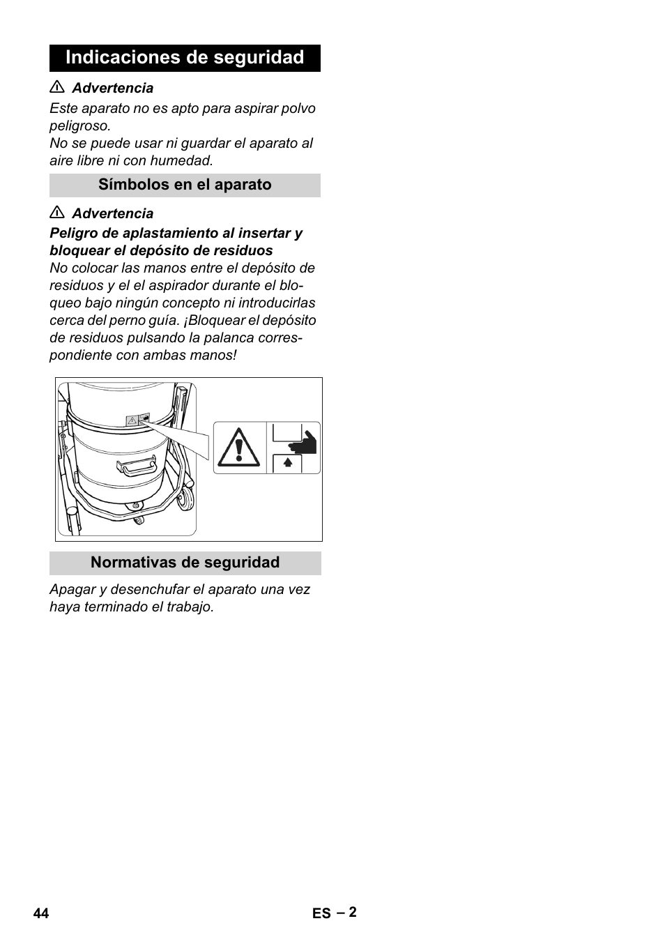 Indicaciones de seguridad, Símbolos en el aparato, Normativas de seguridad | Karcher IV 60-36-3 W User Manual | Page 44 / 224