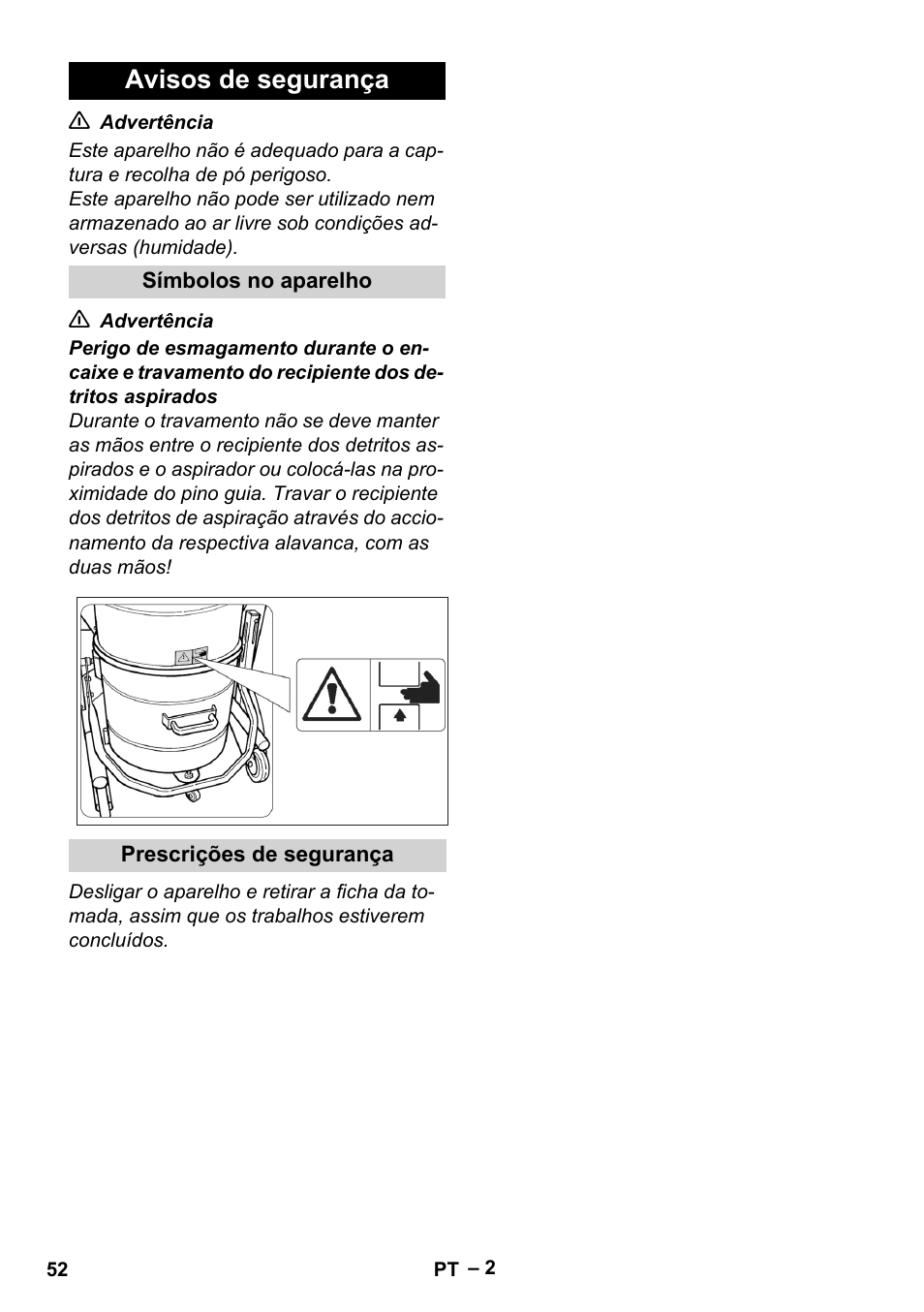 Avisos de segurança, Símbolos no aparelho, Prescrições de segurança | Karcher IV 60-36-3 W User Manual | Page 52 / 224