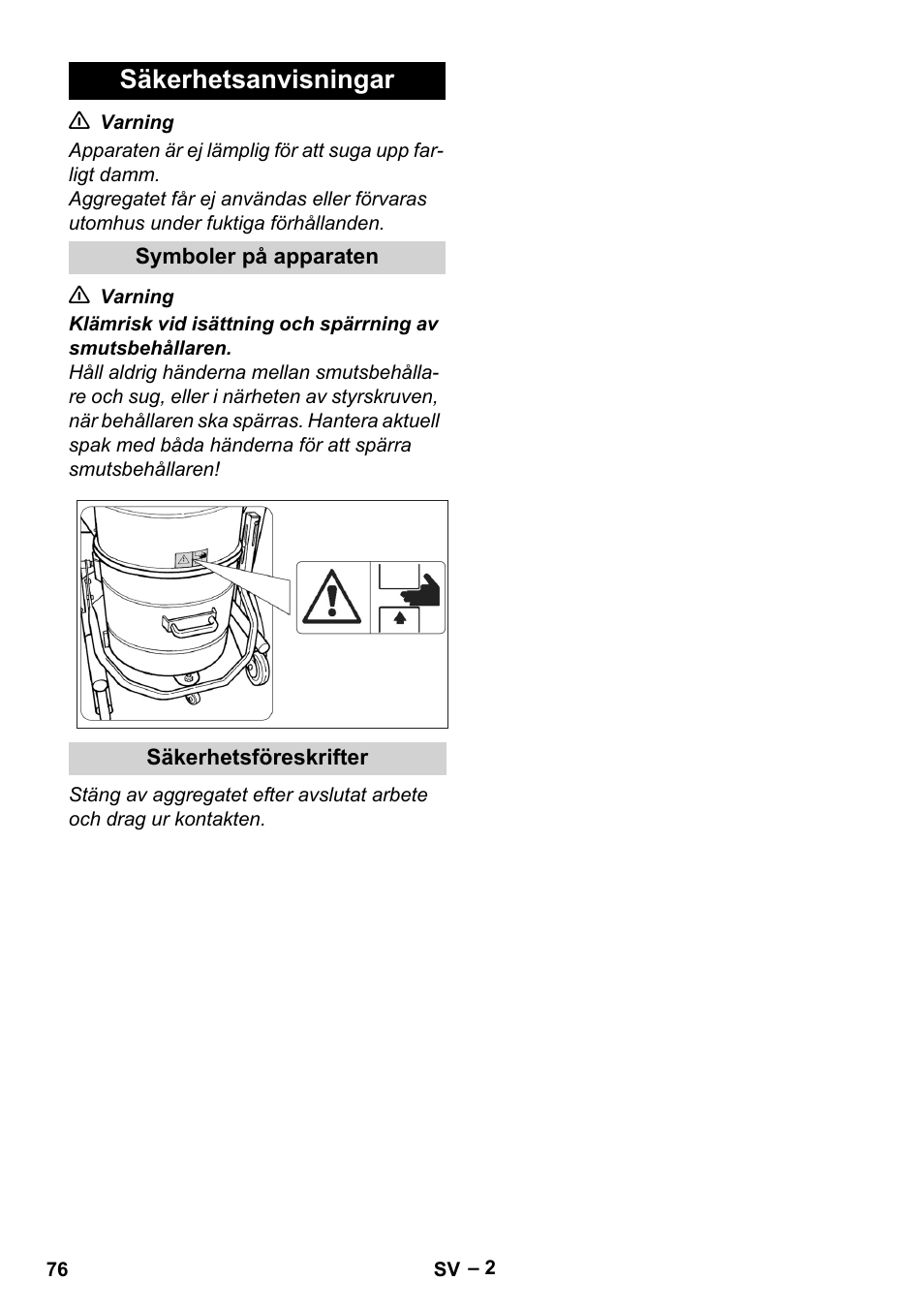 Säkerhetsanvisningar, Symboler på apparaten, Säkerhetsföreskrifter | Karcher IV 60-36-3 W User Manual | Page 76 / 224